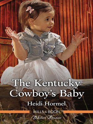cover image of The Kentucky Cowboy's Baby